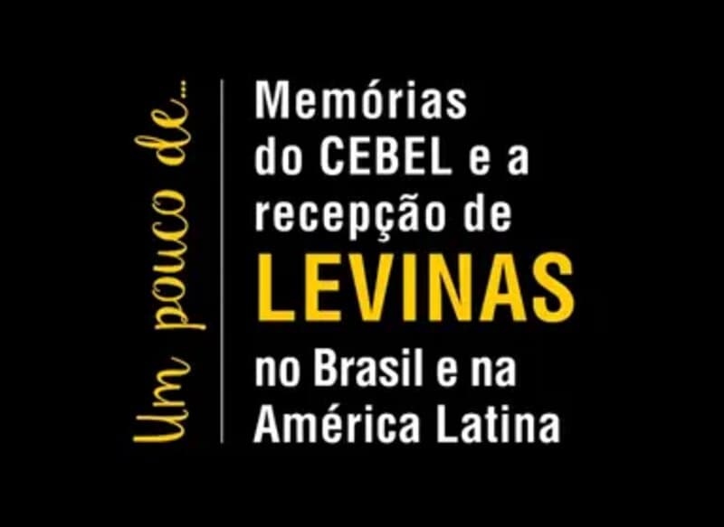 Prévia do documentário "Memórias do CEBEL e a recepção de Levinas no Brasil e na América Latina"